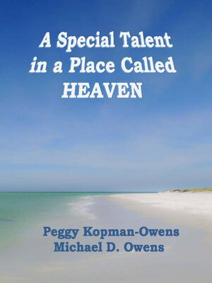 cover image of A Special Talent in a Place Called HEAVEN